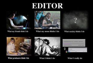I am a Film Editor