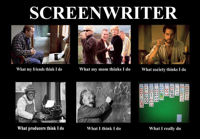 I am a Screenwriter